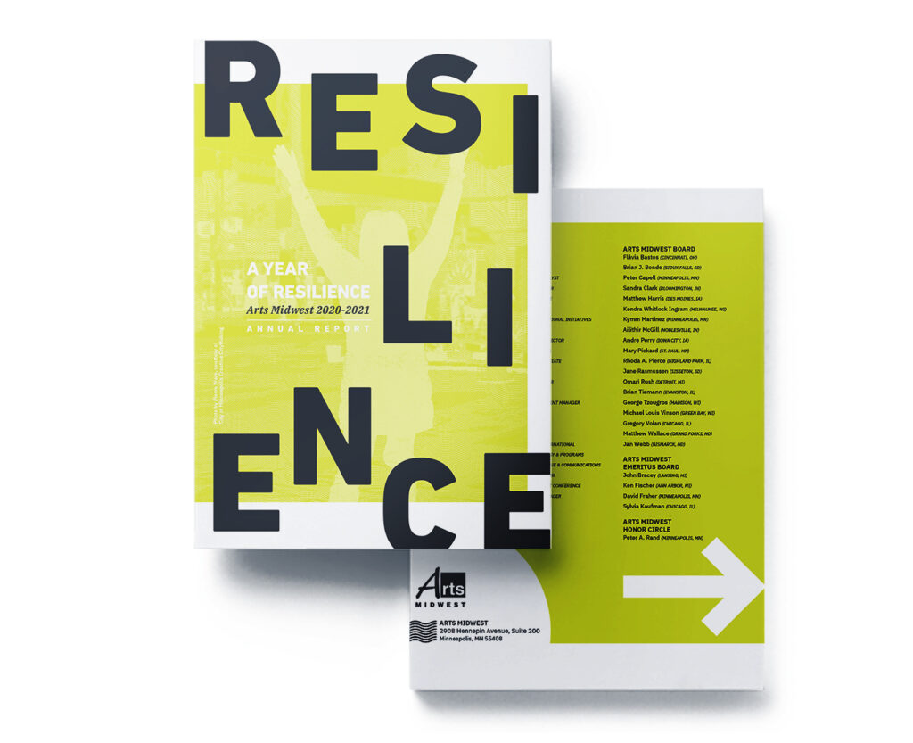A Year of Resilience Arts Midwest 2020-2021 Annual Report